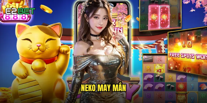 neko may mắn
