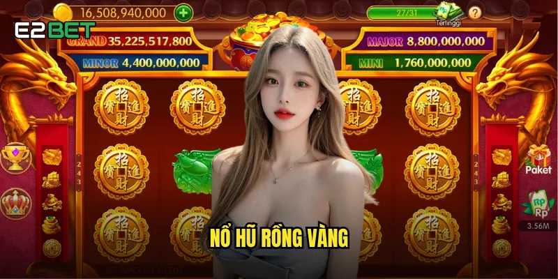 nổ hũ rồng vàng