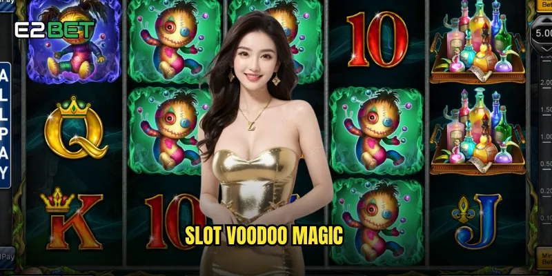 slot voodoo magic