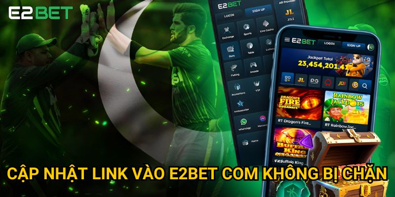 Trang chủ 22 Cập nhật link vào E2bet com không bị chặn